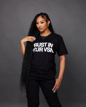 “Trust In Your VSN” Tee (Black/White)